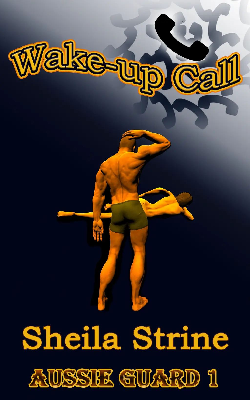 A muscled man in running shorts stands in an attitude of puzzlement with his hand on his head, facing a woman lying sideways with her naked back to him.  She appears to be wearing only underpants.  The title Wake-up Call is in a wavy shape but is now outlined.  There are telephone receiver icons in the top right corner.  The author name is Sheila Strine and the series number Aussie Guard 1 (no ‘s’) is boldly outlined.