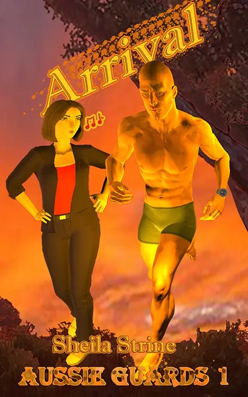 Book cover entitled Arrival by Sheila Strine, number 1 in the Aussie Guards series, shows a muscled man with a scar over his left eye running forwards through bushland with a sunset sky behind him. A woman in jeans and a red top is whistling at him.
